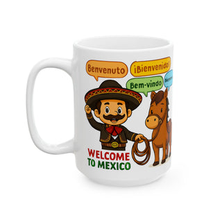 Welcome to Mexico character mug | Ceramic Mug 11oz 15oz