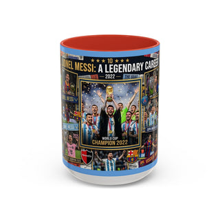 Lionel Messi Legendary Career Mug | World Cup Champion 2022 Accent Coffee Mug