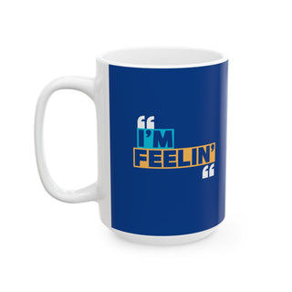 Funny Quote Ceramic Mug | Gift for Coffee Lovers, Inspirational Mug, Office Humor, Birthday Present, Motivational Drinkware