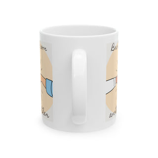 Brotherly Love Ceramic Mug, Friendship Gift, Family Coffee Cup, Inspirational Drinkware, Unique Gift Idea